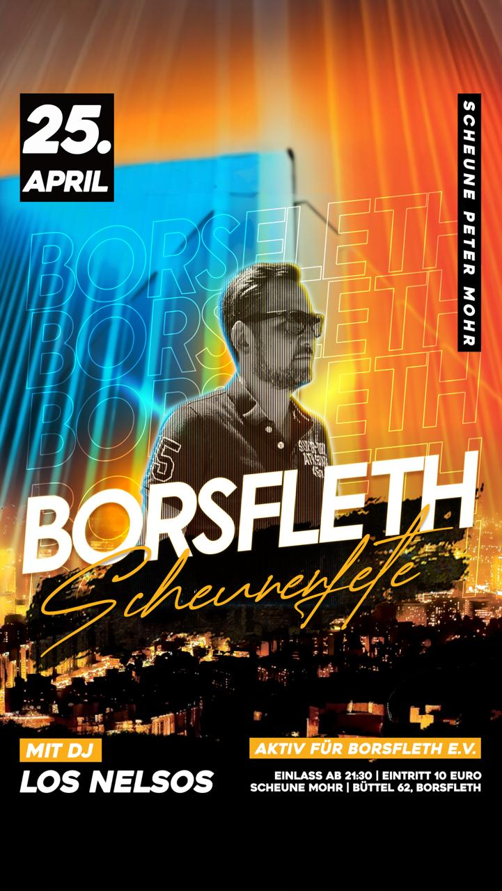 Borsfleth Scheunenfete 2026 – 25. April