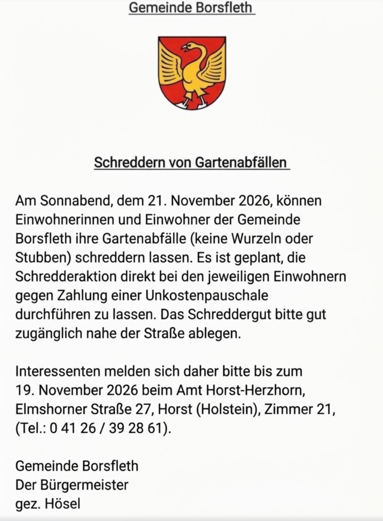 Bekanntmachung der Gemeinde Borsfleth: Schreddern von Gartenabfällen am 21. November 2026; Anmeldung bis 19. November 2026.